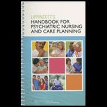 Lippincotts Handbook for Psychiatric Nursing and Care Planning