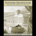 Software Architecture  Foundations, Theory, and Practice