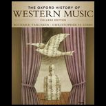 Oxford History of Western Music  College Edition