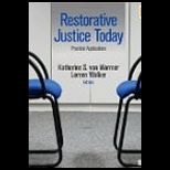 Restorative Justice Today