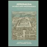 Jerusalem in Bible and Archaeology