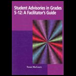 Student Advisories in Grades 5 12