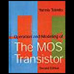 Operation and Modeling of MOS Transistor