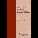 2013 Handbook for Preparing SEC Annual Reports and Proxy Statements