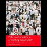 Policy and Pratice in Promoting Public Health