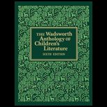 Wadsworth Anthology of Childrens Literature