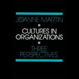 Cultures in Organizations  Three Perspectives