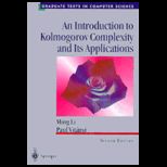 Introduction to Komogorov Complexity and Its Application