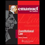 Emanuel Law Outlines  Constitutional Law