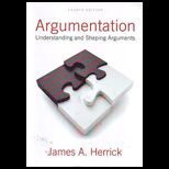 Argumentation  Understanding and Shaping Arguments