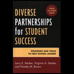 Diverse Partnerships for Student Success  Strategies and Tools to Help School Leaders