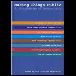 Making Things Public