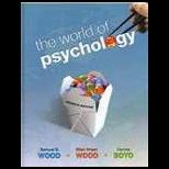 World of Psychology (Cloth)   With Access