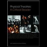 Physical Theatres Reader