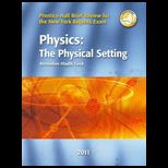 Brief Review for New York Regents Exam Physics The Physical Setting