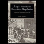 Anglo American Securities Regulation Cultural and Political Roots, 1690 1860