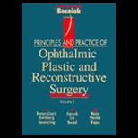 Principles and Prac. of Ophthalmic Plastic
