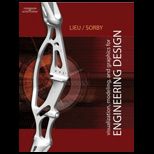 Visualization, Modeling, And Graphics For Engineering Design Fundamentals   With CD