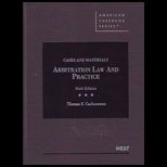 Arbitration Law and Practice, Cases and Mtls.