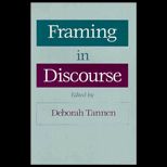 Framing in Discourse