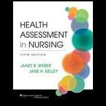Health Assessment in Nursing   With Access