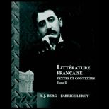 Litterature francaise  Textes et contextes Tome II  XIXe et XXe sicles