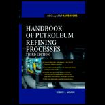 Handbook of Petroleum Refining Proc