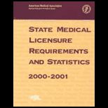 State Med. Licensure Requirement and Stat