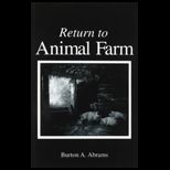 Return to Animal Farm Custom