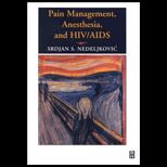 Pain Management, Anesthesia and HIV/ Aids