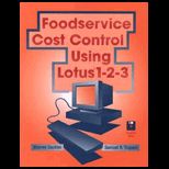 Foodservice Cost Control Using Lotus 1 2 3 / With 3 Disk