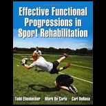 Effective Functional Progressions in Sport Rehabilitation