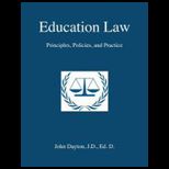 Education Law Principles, Policies and Practice