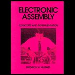 Electronic Assembly  Concepts and Experimentation