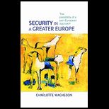 Security in a Greater Europe
