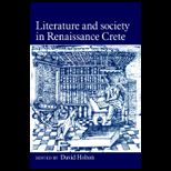 Literature and Society in Renaissance Crete