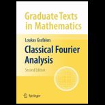 Classical and Modern Fourier Analysis