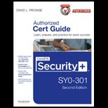 CompTIA Security+ SY0 301 Authorized Cert Guide   With DVD