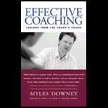 Effective Coaching  Lessons from the Coachs Coach