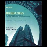 Business Ethics Moral Foundations (Custom)