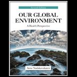 Our Global Environment  Health Perspective