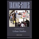 Taking Sides  Clashing Views in Urban Studies