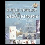 Surgical Technology for the Surgical Technologist   With CD and S. G.
