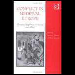 Conflict in Medieval Europe