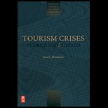 Tourism Crises Causes, Consequences and Management