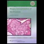 Biopsy Interpretation of the Prostate