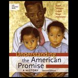 Understanding the American Promise A Brief History of the United States With Access
