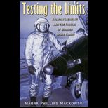 Testing the Limits Aviation Medicine and the Origins of Manned Space Flight