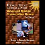 Forrest General Medical Center Advanced Medical Transcription Course   With Disk and Tapes