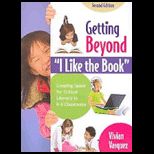 Getting Beyond I Like the Book Creating Space for Critical Literacy in K 6 Classrooms
